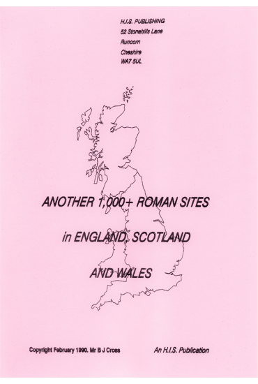 Another 1000 Roman Sites in England, Scotland and Wales