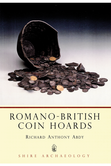  Romano-British coin hoards by R. Anthony Abdy