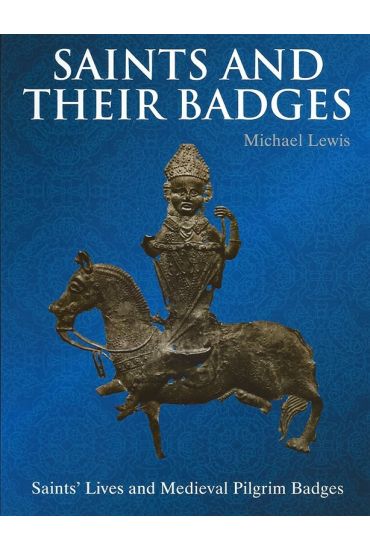 Saints and Their Badges