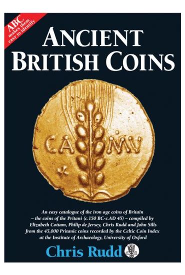  Ancient British Coins by Chris Rudd