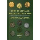 Coins of Scotland, Ireland and the Islands including Anglo-Gallic Coins 4th Edition