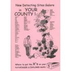 05. New Detecting Sites Galore in your County