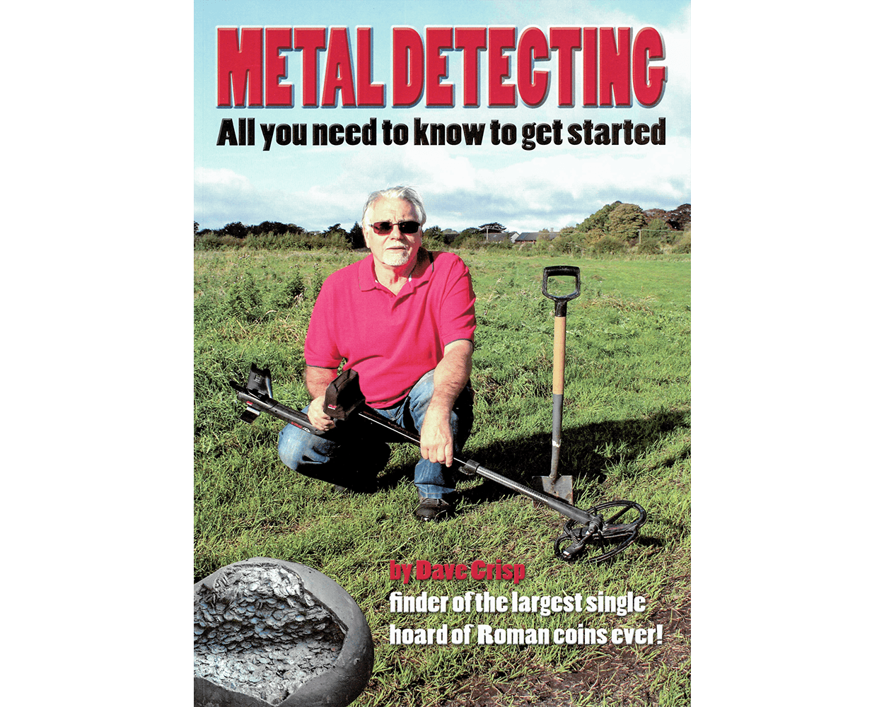 Metal Detecting - All You Need to Know to Get Started Metal Detecting - All You Need to Know to Get Started