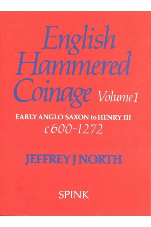 English Hammered Coinage Volume 1 book cover