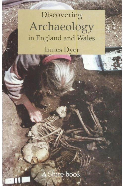  Discovering Archaeology in England & Wales