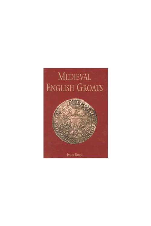  Medieval English Groats by Ivan Buck