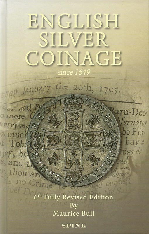 ★「English Silver Coinage since 1649 」 English Silver Coinage: Since 1649: Bull, Maurice